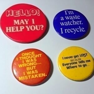 Vintage Humorous Sayings Buttons Bundle